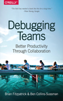 Debugging Teams