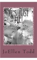 It's Just Me!: (English)