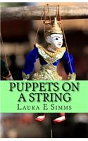 Puppets On A String: The Puppet Master pulls the strings(101 Hunter Saga)