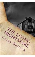 The Living Nightmare: (English)