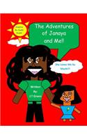 Adventures of Janaya and Me