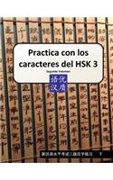 Practica con los caracteres del HSK 3 Segundo Volumen