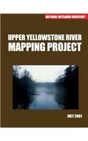 Upper Yellowstone River Mapping Project July 2001