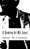 O Homem de Mil Anos