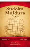 Sudoku Moldura Deluxe - Volume 3 - 468 Jogos: (3 Sudoku Moldura)