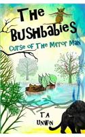 The Bushbabies: Curse of The Mirror Man(English)