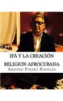 Ifa y La Creacion