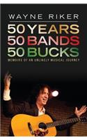 50 Years 50 Bands 50 Bucks