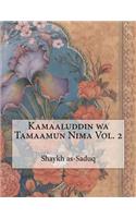 Kamaaluddin wa Tamaamun Nima Vol. 2