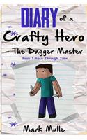 Diary of a Crafty Hero - The Dagger Master (Book 1)