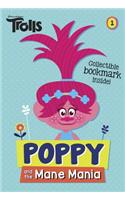 Poppy and the Mane Mania (DreamWorks Trolls Chapter Book #1)