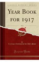 Year Book for 1917, Vol. 6 (Classic Reprint)