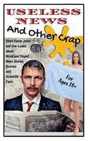 Useless News And Other Crap
