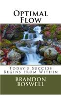 Optimal Flow: Today's Success Begins From Within(1 Optimal Flow)