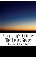 Everything's A Circle