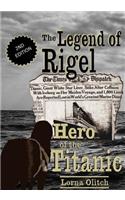 The Legend of Rigel: Hero of the Titanic 2nd Edition(English)