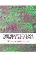 Merry Wives of Windsor Shortened