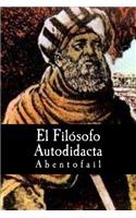 El Filosofo Autodidacta (Spanish Edition)