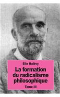 formation du radicalisme philosophique