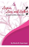 Lupus, Lies, and Lipstick