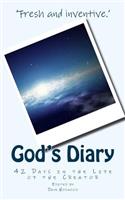 God's Diary: 42 Days in the Life of the Creator(English)