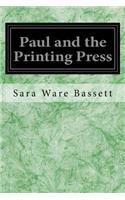 Paul and the Printing Press