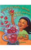 Alicia's Fruity Drinks / Las Aguas Frescas de Alicia