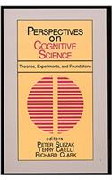 Perspectives on Cognitive Science: Theories, Experiments, and Foundations: 1