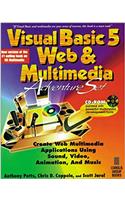 Visual Basic 5 Web and Multimedia Adventure Set: The Best Way to Develop Interactive Multimedia with Visual Basic 5