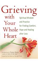 Grieving with Your Whole Heart