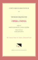 CMM 63 Thomas Crecquillon (Ca. 1510 Ca. 1557), Opera Omnia, Edited by Barton Hudson, Laura Youens, Mary Beth Winn. Vol. XX Chansons a 3, a 6, a 7, and a 12