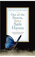 Out of the Storm, Into a Safe Haven