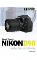 David Busch's Nikon D90 Guide to Digital SLR Photography
