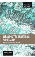 Weaving Transnational Solidarity