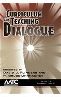 Curriculum and Teaching Dialogue Volume 13, Numbers 1 & 2