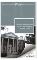 Theological Foundations