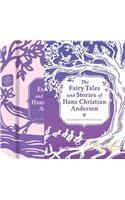 The Fairy Tales and Stories of Hans Christian Andersen