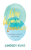 Why Women Innovate