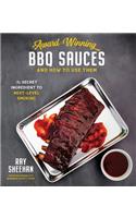 Award-Winning BBQ Sauces and How to Use Them