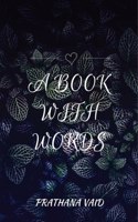 A Book With Words