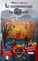 Le scommesse di Jack (Racconto celtico) - Jack's weddenschappen (Een Keltische sage)