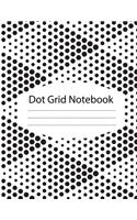 Dot Grid Notebook: 100 Dot Grid pages Notebook - (8.5 x 11 inches) Dotted Notebook