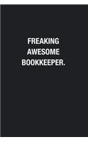Freaking Awesome Bookkeeper.