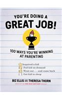 You're Doing a Great Job!