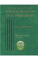 Student's Guide to the Federal Rules of Civil Procedure