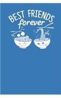 Best Friends Forever: Blank Lined Notebook for Banhmi Lover - 6x9 Inch - 120 Pages