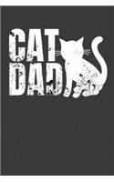 Cat Dad: Funny Dad Cat Distressed Journal Notebook - 120 Pages, 6" x 9" (15.24 x 22.86 cm), Durable Soft Cover
