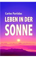Leben in Der Sonne: (18 Die Chemie Von Krankheiten)