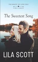 The Sweetest Song