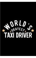 World's Okayest Taxi Driver